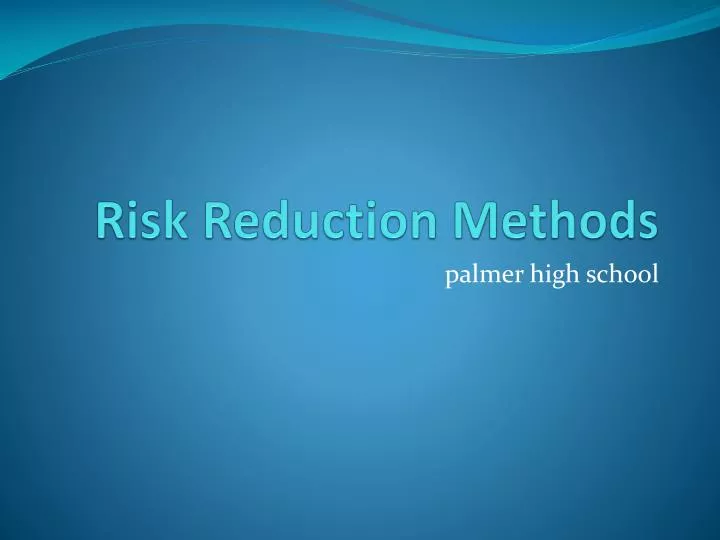 risk reduction methods