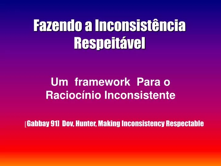 fazendo a inconsist ncia respeit vel