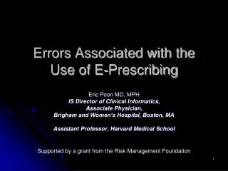 Errors Associated with the Use of E-Prescribing