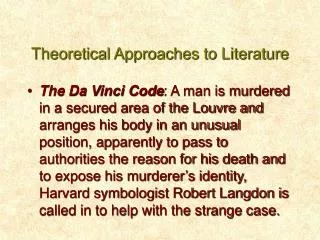 Theoretical Approaches to Literature