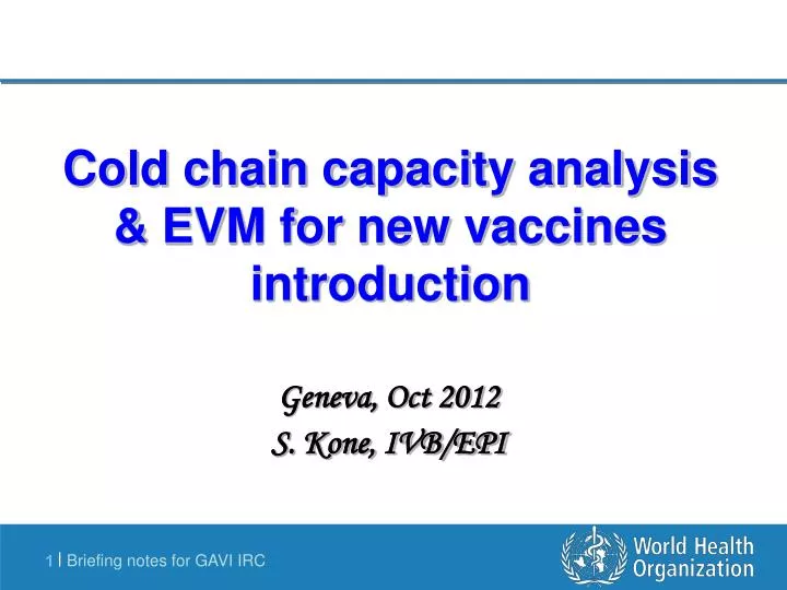 cold chain capacity analysis evm for new vaccines introduction