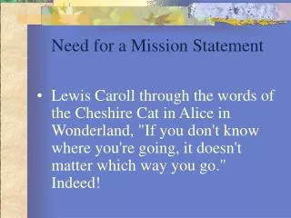 Need for a Mission Statement