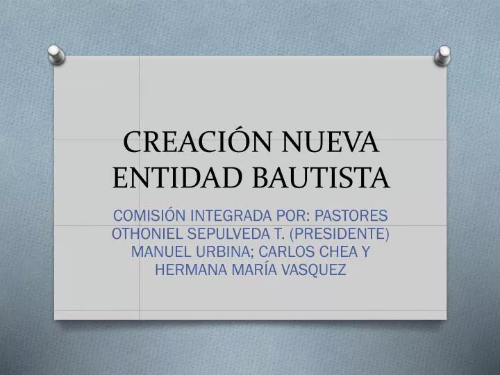 creaci n nueva entidad bautista