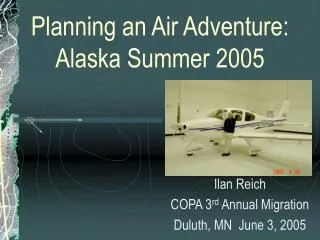 Planning an Air Adventure: Alaska Summer 2005