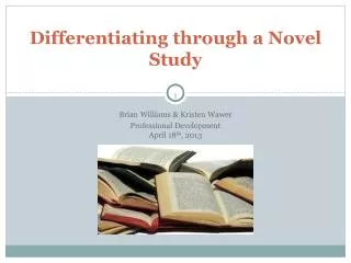 Differentiating through a Novel Study