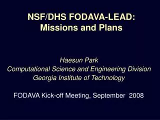 NSF/DHS FODAVA-LEAD: Missions and Plans