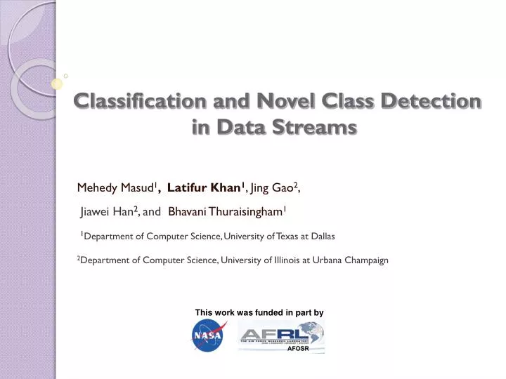 classification and novel class detection in data streams