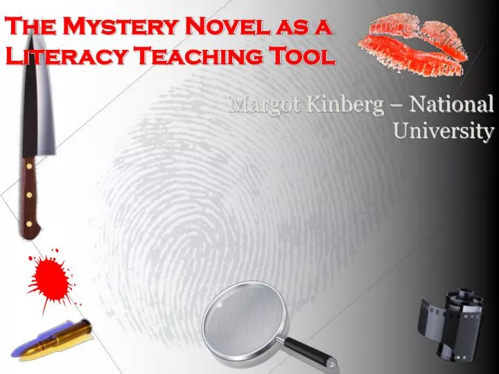 the mystery novel as a literacy teaching tool