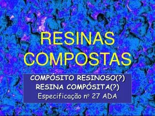 resinas compostas