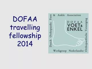 dofaa travelling fellowship 2014