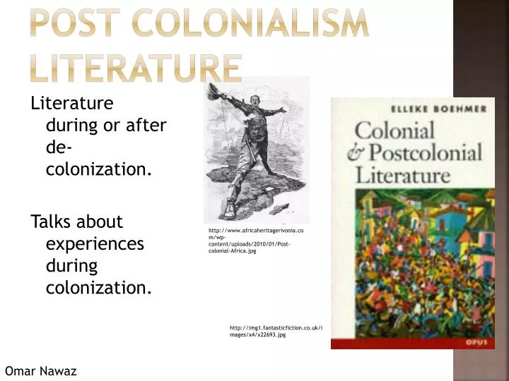 PPT - Post Colonialism Literature PowerPoint Presentation, Free ...