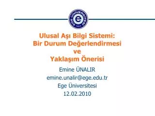 ulusal a bilgi sistemi bir durum de erlendirmesi ve yakla m nerisi