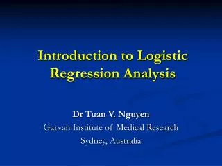Introduction to Logistic Regression Analysis