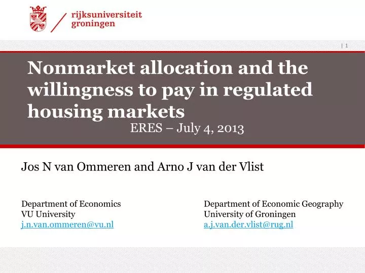 nonmarket allocation and the willingness to pay in regulated housing markets