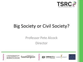 Big Society or Civil Society?