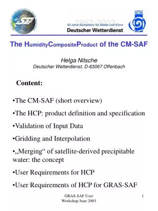 The H umidity C omposite P roduct of the CM-SAF Helga Nitsche