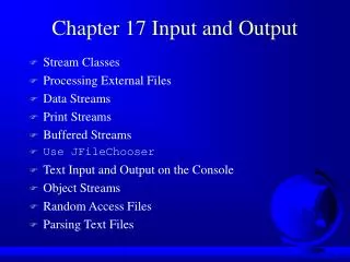 Chapter 17 Input and Output