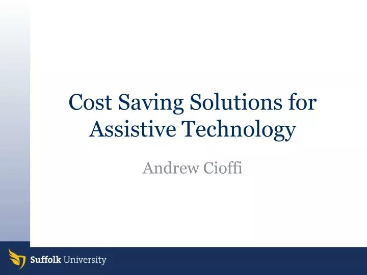 cost saving solutions for assistive technology