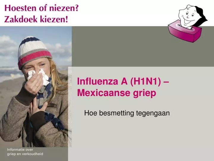 influenza a h1n1 mexicaanse griep