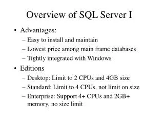 Overview of SQL Server I