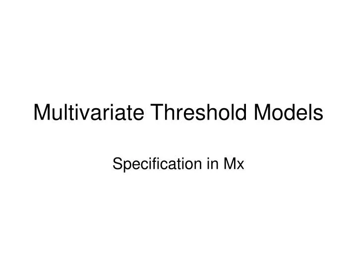 multivariate threshold models