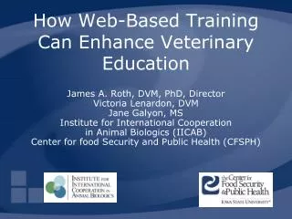 How Web-Based Training Can Enhance Veterinary Education