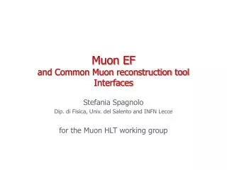 Muon EF and Common Muon reconstruction tool Interfaces