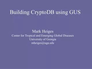 Building CryptoDB using GUS