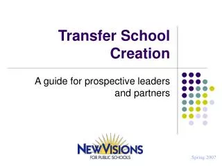 Transfer School Creation