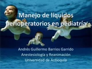 manejo de l quidos perioperatorios en pediatr a