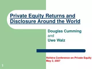 Private Equity Returns and Disclosure Around the World