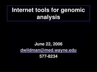 Internet tools for genomic analysis