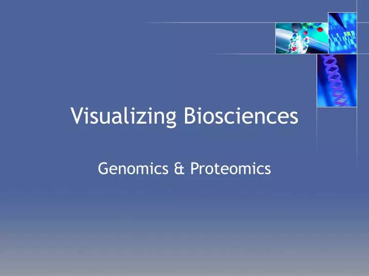 visualizing biosciences