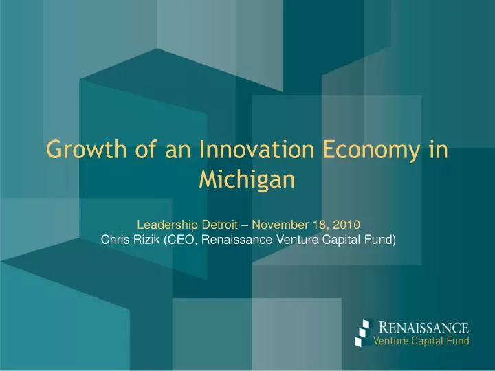growth of an innovation economy in michigan