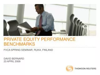 PRIVATE EQUITY PERFORMANCE BENCHMARKS