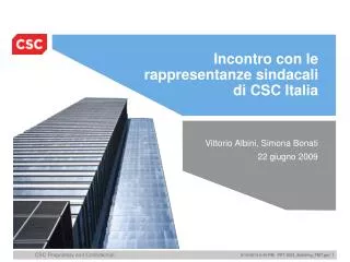 Incontro con le rappresentanze sindacali di CSC Italia