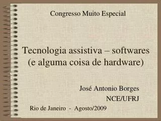 tecnologia assistiva softwares e alguma coisa de hardware