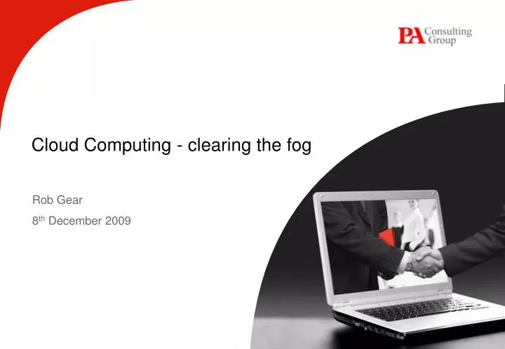 cloud computing clearing the fog