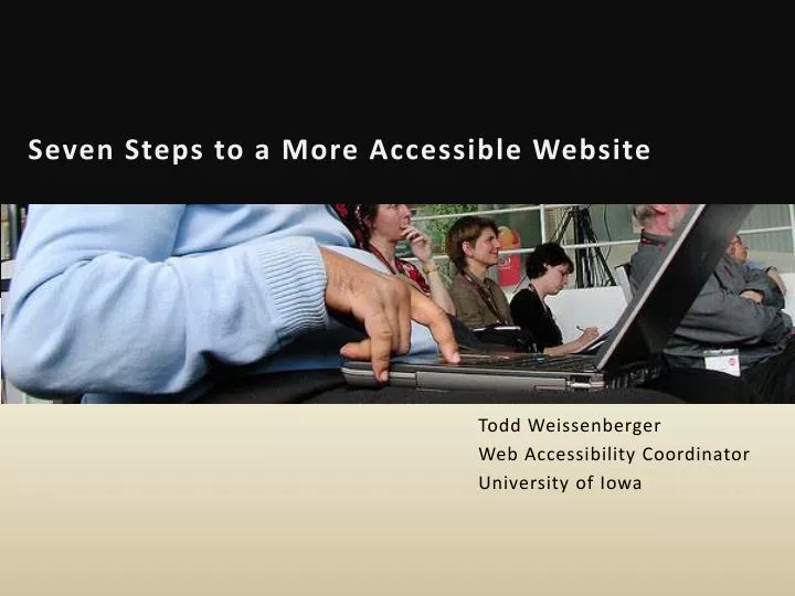 seven steps to a more accessible website