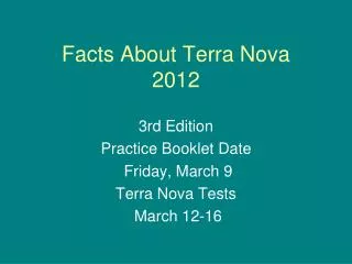 Facts About Terra Nova 2012