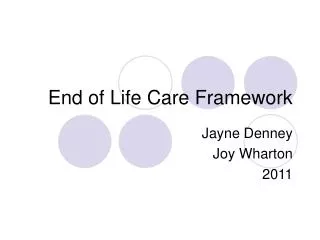 End of Life Care Framework