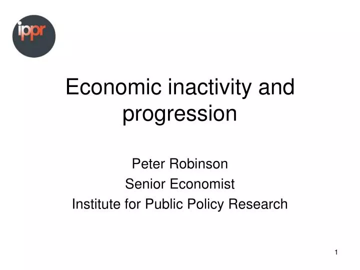 economic inactivity and progression