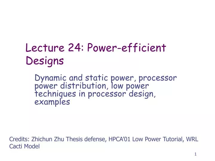 lecture 24 power efficient designs