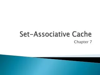 Set-Associative Cache