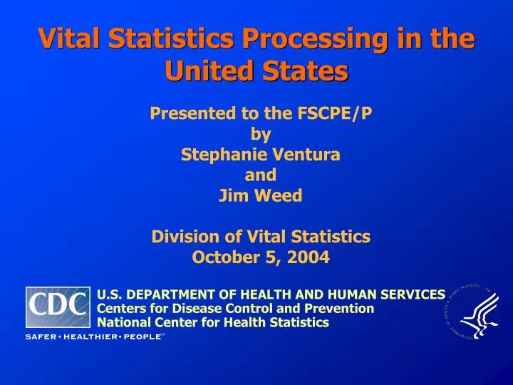 vital statistics processing in the united states