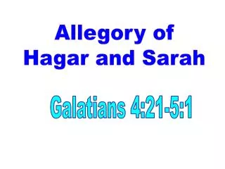 Allegory of Hagar and Sarah