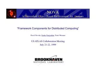 NOVA A N etworked O bject-Based En V ironment for A nalysis