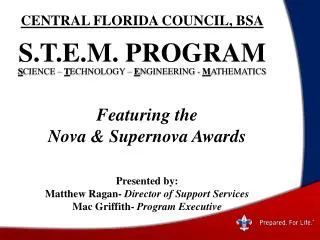 Presented by: Matthew Ragan- Director of Support Services Mac Griffith- Program Executive