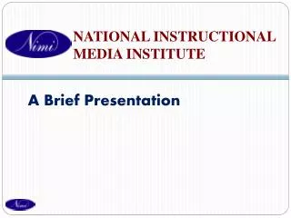 NATIONAL INSTRUCTIONAL MEDIA INSTITUTE