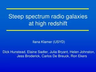 Steep spectrum radio galaxies at high redshift